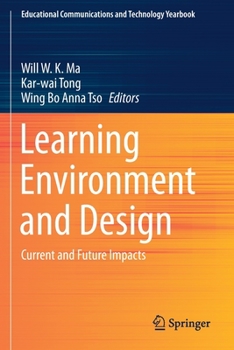 Paperback Learning Environment and Design: Current and Future Impacts Book