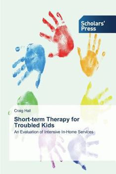 Paperback Short-term Therapy for Troubled Kids Book