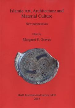 Paperback Islamic Art, Architecture and Material Culture Book