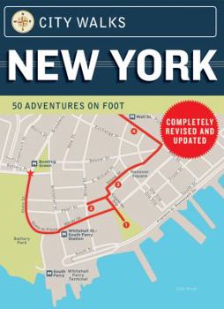 City Walks New York: 50 Adventures on Foot - Book  of the City Walks