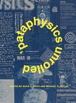 Paperback 'Pataphysics Unrolled Book