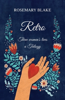 Paperback Retro: Three Women's Lives - a Trilogy Book