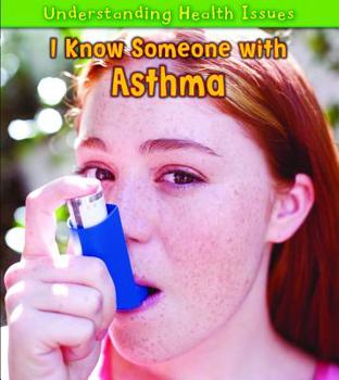 Hardcover I Know Someone with Asthma Book
