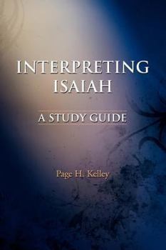 Paperback Interpreting Isaiah: A Study Guide Book