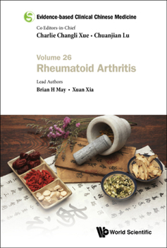 Hardcover Evidence-Based Clinical Chinese Medicine - Volume 26: Rheumatoid Arthritis Book