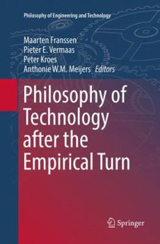 Paperback Philosophy of Technology After the Empirical Turn Book