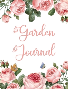Garden Journal: Mother's day Notebook Gift for Mother's, Grandmothers, & Wife