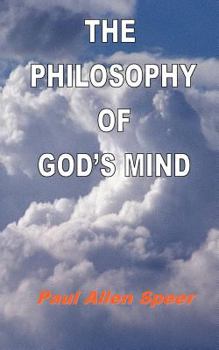 Paperback The Philosophy of God's Mind Book