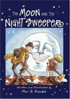 Hardcover The Moon and the Night Sweeper Book