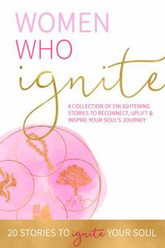 Paperback Women Who Ignite Book