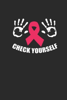Paperback Check Yourself: Graph Paper Notebook (6" x 9" - 120 pages) Breast Cancer Awareness Themed Notebook for Daily Journal, Diary, and Gift Book