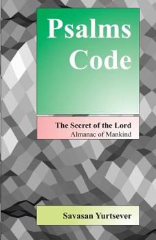 Paperback Psalms Code: The Secret of the Lord - Almanac of Mankind Book