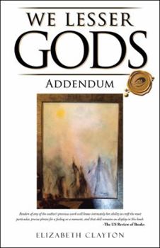 Hardcover We Lesser Gods Addendum Book