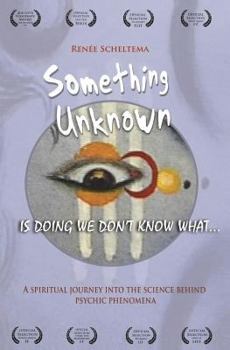 Paperback Something Unknown is Doing We Don't Know What: Something Unknown Book