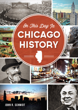 Paperback On This Day in Chicago History Book