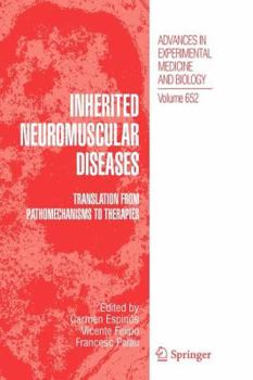 Paperback Inherited Neuromuscular Diseases: Translation from Pathomechanisms to Therapies Book