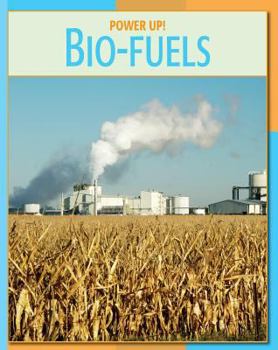 Bio-Fuels - Book  of the Power Up!