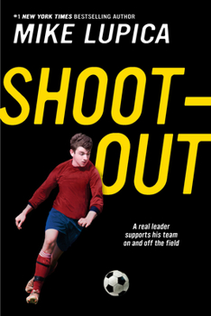 Shoot-Out: a Comeback Kids Novel - Book #5 of the Comeback Kids