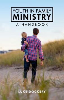 Paperback Youth In Family Ministry: A Handbook Book