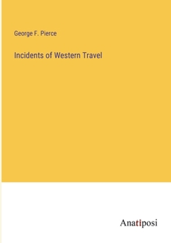 Paperback Incidents of Western Travel Book