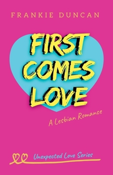 Paperback First Comes Love Book