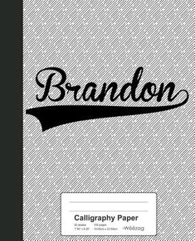 Paperback Calligraphy Paper: BRANDON Notebook Book