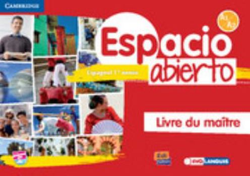 Paperback Espacio Abierto Niveau 1 Livre Du Maître + Accès À Eleteca [With eBook] [Spanish] Book