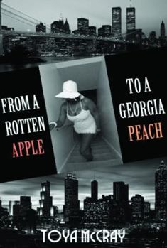 Paperback From a Rotten Apple to a Georgia Peach Book