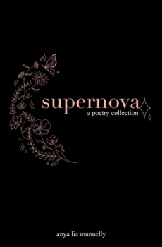 Paperback Supernova: A poetry collection. Book