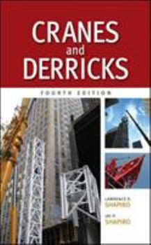 Paperback Cranes and Derricks, Fourth Edition Book