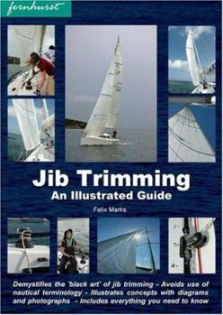 Paperback Jib Trimming: An Illustrated Guide Book