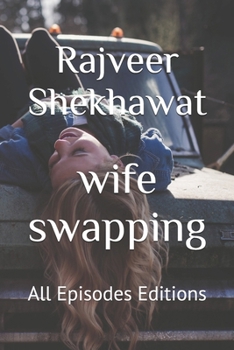Paperback wife swapping: All Episodes Editions Book