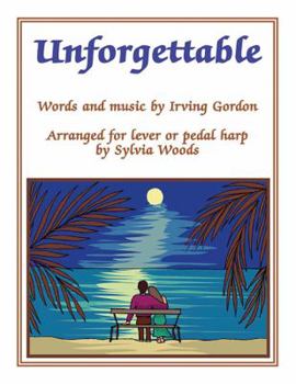 Paperback Unforgettable: Arranged for Lever or Pedal Harp Book