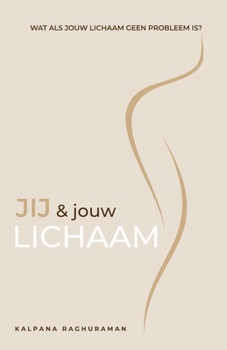 Paperback Jij en Jouw Lichaam (Dutch) [Dutch] Book