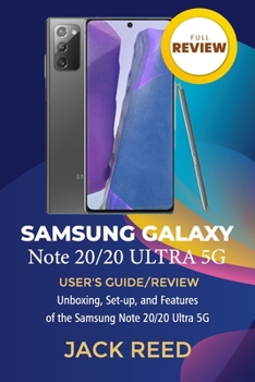 Paperback Samsung Note 20/20 Ultra 5G USER'S GUIDE/REVIEW: Unboxing, Set-up, and Features of the 2020 Samsung Note 20/20 Ultra 5G Book