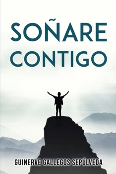 Paperback Soñare contigo [Spanish] Book