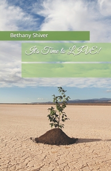 Paperback It's Time to LIVE! Book
