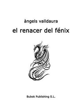 Paperback El Renacer del Fénix [Spanish] Book