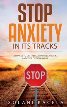 Paperback Stop Anxiety In Its Tracks Book