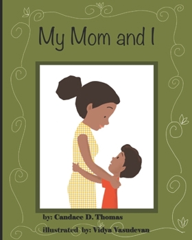 Paperback My Mom and I Book