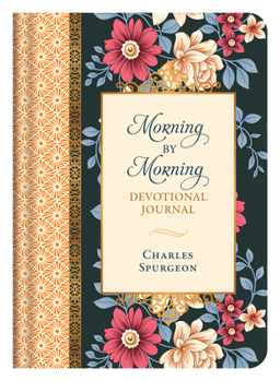 Hardcover Morning by Morning Devotional Journal: Daily Inspiration from the Beloved Classic Book