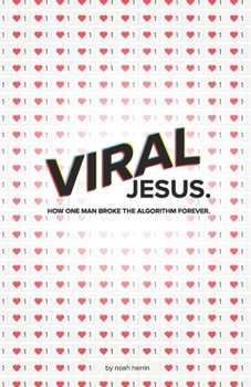 Paperback Viral Jesus: How one Man broke the algorithm forever Book