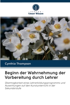 Paperback Beginn der Wahrnehmung der Vorbereitung durch Lehrer [German] Book