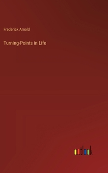 Hardcover Turning-Points in Life Book