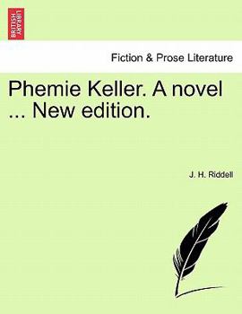 Paperback Phemie Keller. a Novel ... New Edition. Book