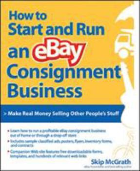 Paperback How to Start and Run an Ebay Consignment Business Book