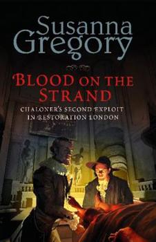 Blood on the Strand - Book #2 of the Thomas Chaloner