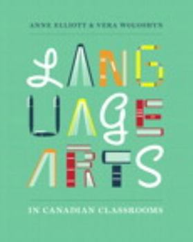 Paperback Language Arts in Canadian Classrooms Book