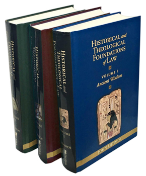 Hardcover Historical and Theological Foundations of Law Book