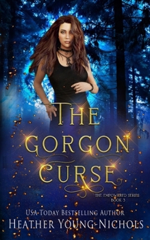 The Gorgon Curse (The Empowered Series)